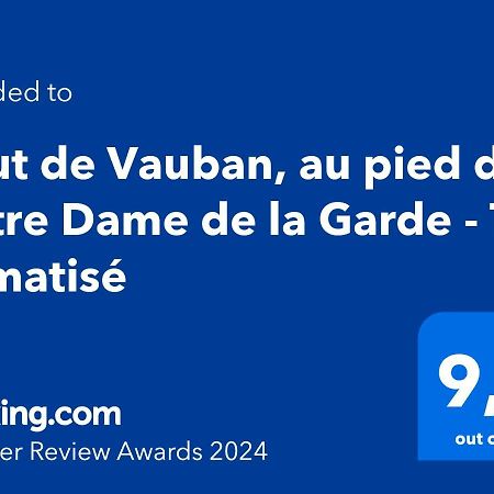 Haut De Vauban, Au Pied De Notre Dame De La Garde - T3 Climatise Marseille Exteriér fotografie